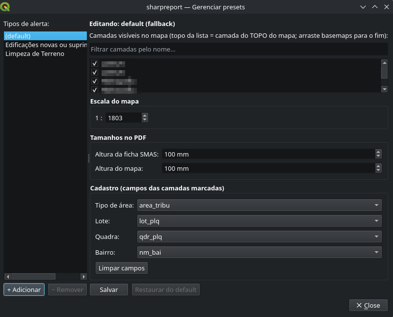 Gerenciador de presets — camadas visíveis, escala fixa e mapeamento de cadastro por tipo de alerta.